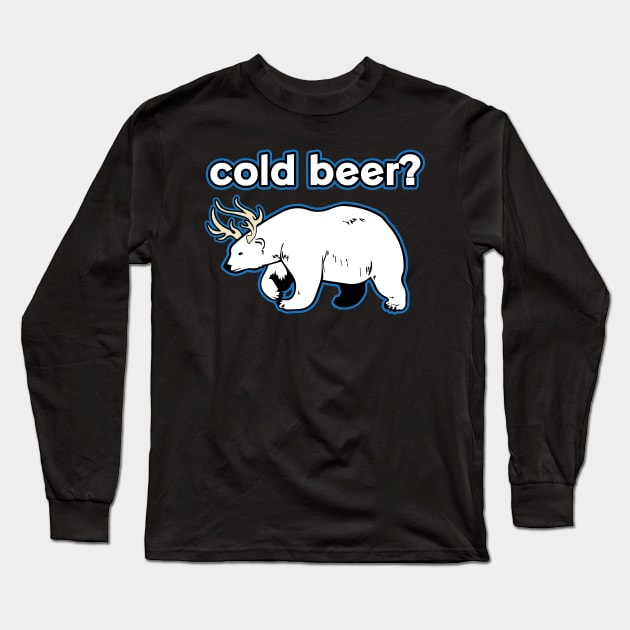 Funny Polar Bear Cold Beer Long Sleeve T-Shirt by RadStar